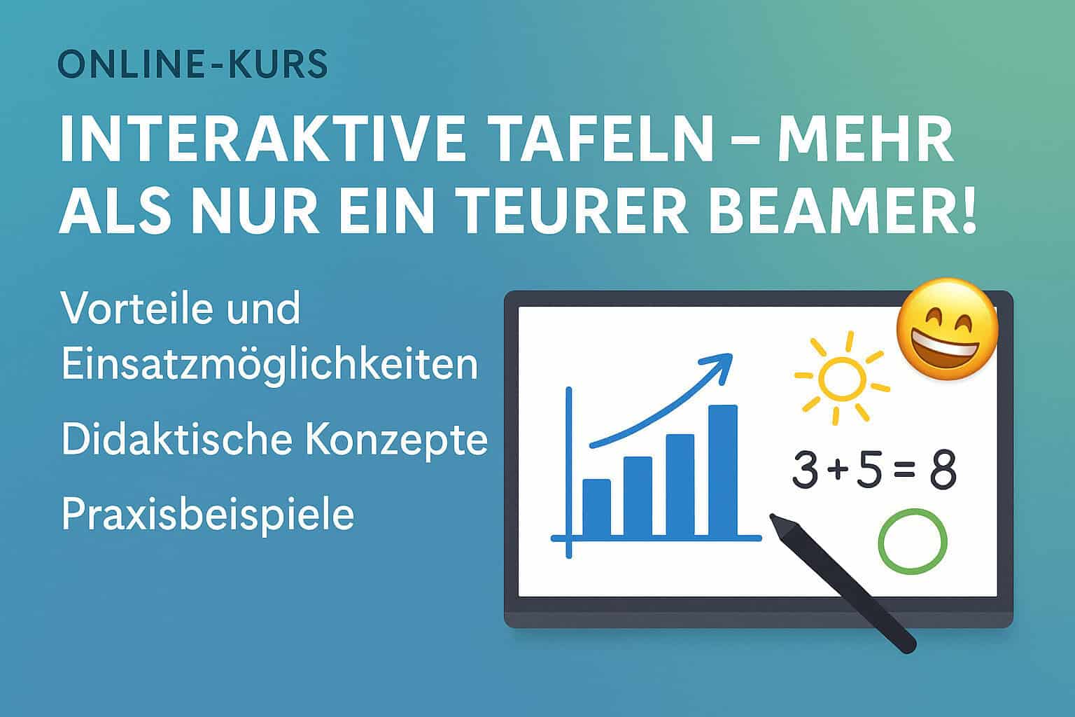 Interaktive digitale Tafeln im Unterricht nutzen